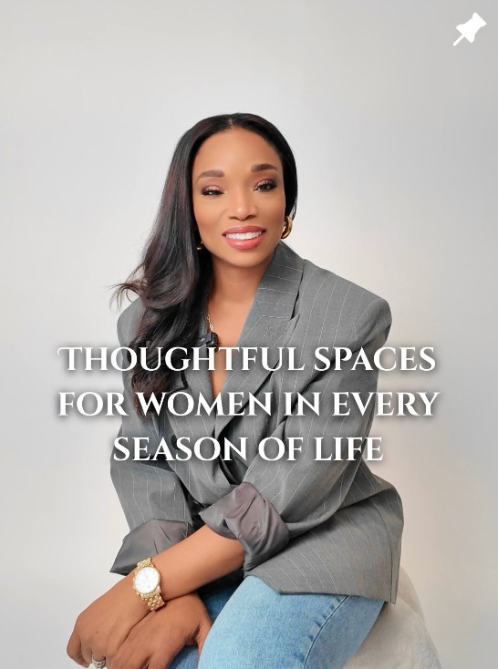Thoughtful spaces for women in every season of life